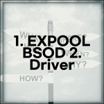 드라이버 손상 Expool 블루스크린 | Driver Corrupted Expool 해결 방법 | PC 오류, 원인, 대처법 총정리
